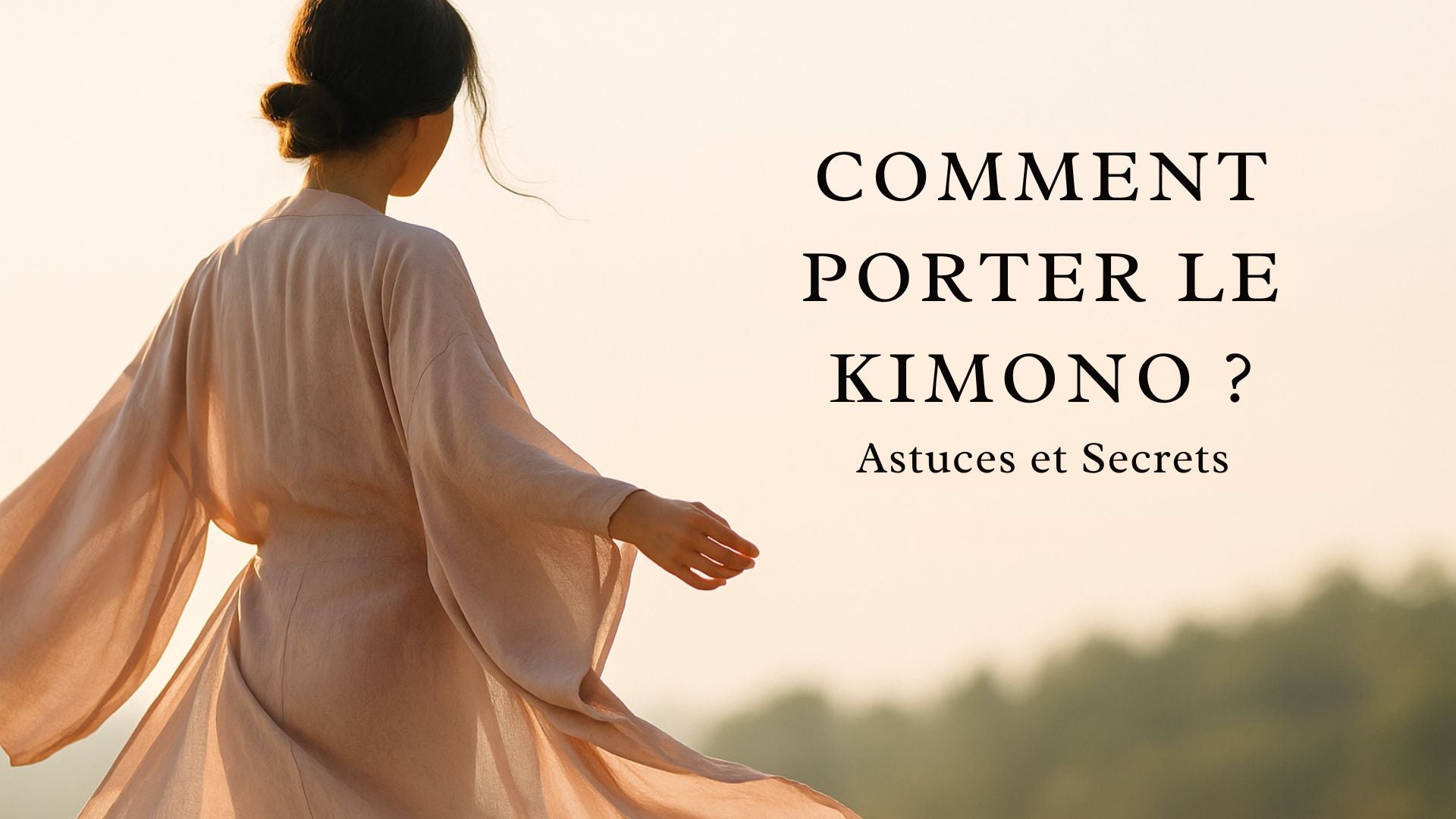 Comment porter le kimono