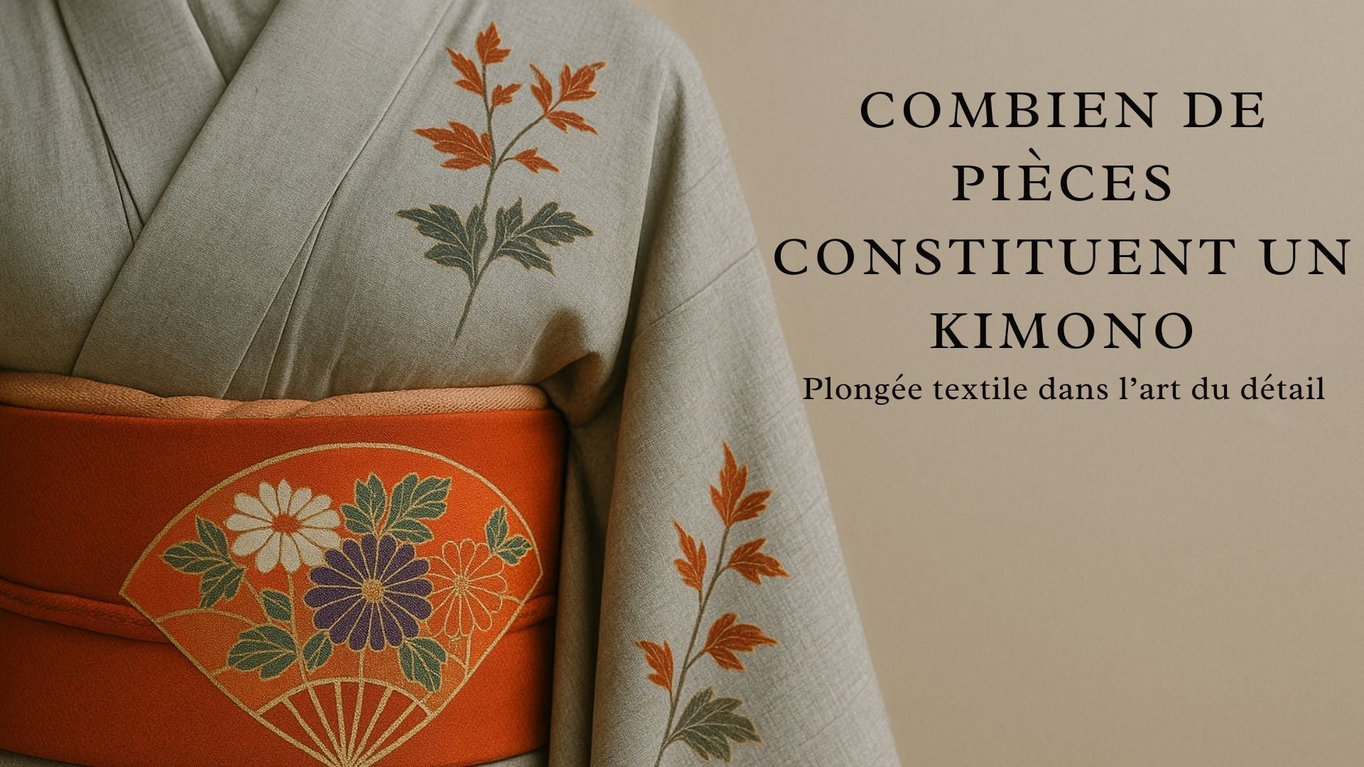 Combien de pièces constituent un kimono